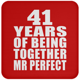 41st Anniversary 41 Years Of Being Mr Perfect - Drink Coaster