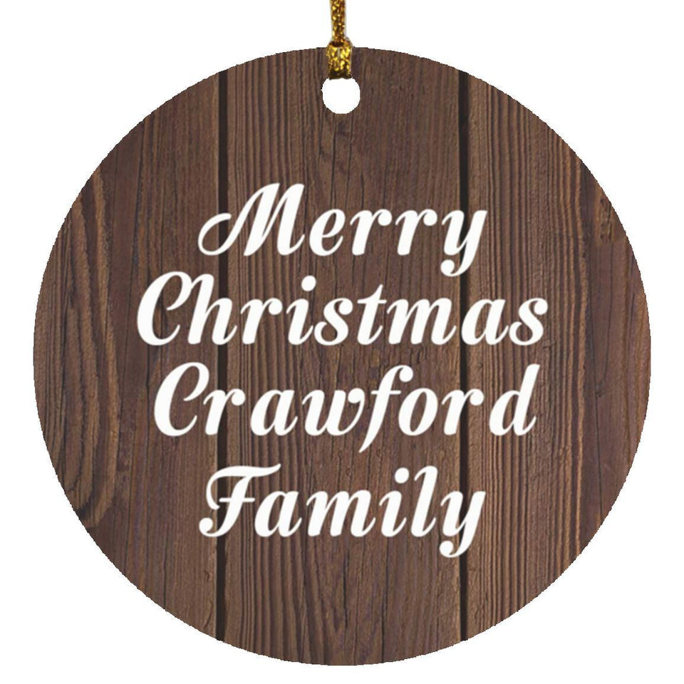 Merry Christmas Crawford Family - Circle Ornament D