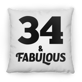 34th Birthday 34 & Fabulous - Throw Pillow