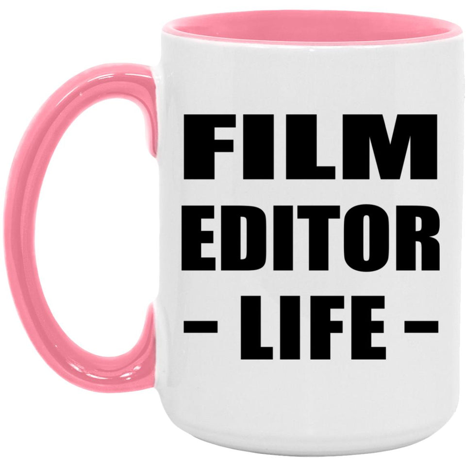 Film Editor Life - 15oz Accent Mug Pink