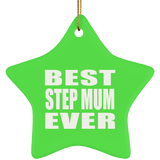 Best Step Mum Ever - Star Ornament