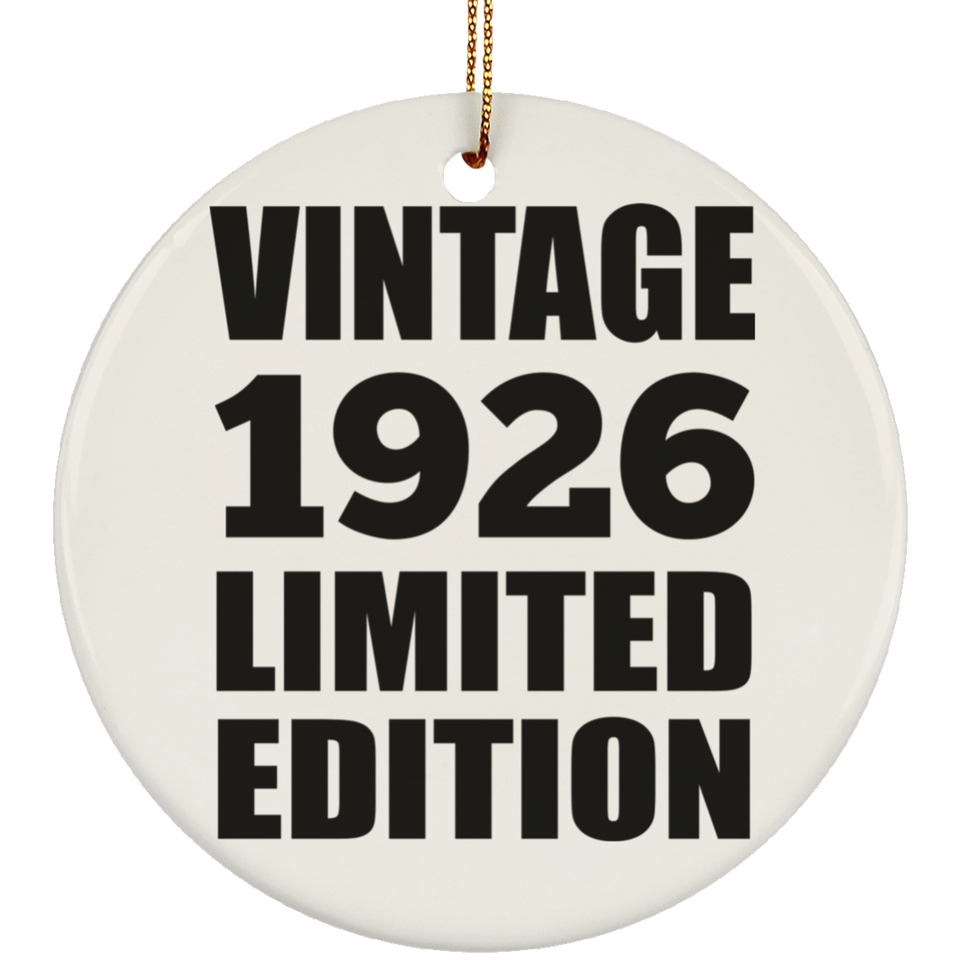 98th Birthday Vintage 1926 Limited Edition - Circle Ornament