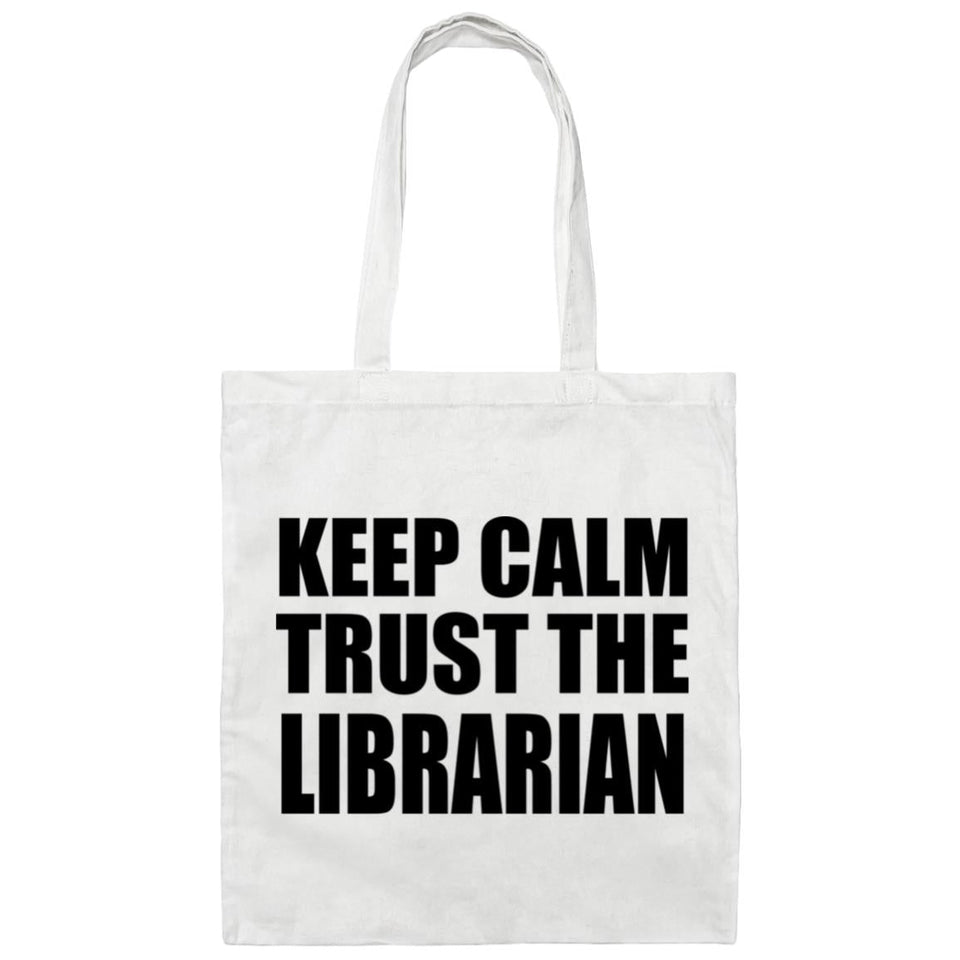 Keep Calm and Trust The Librarian - Tote Bag White