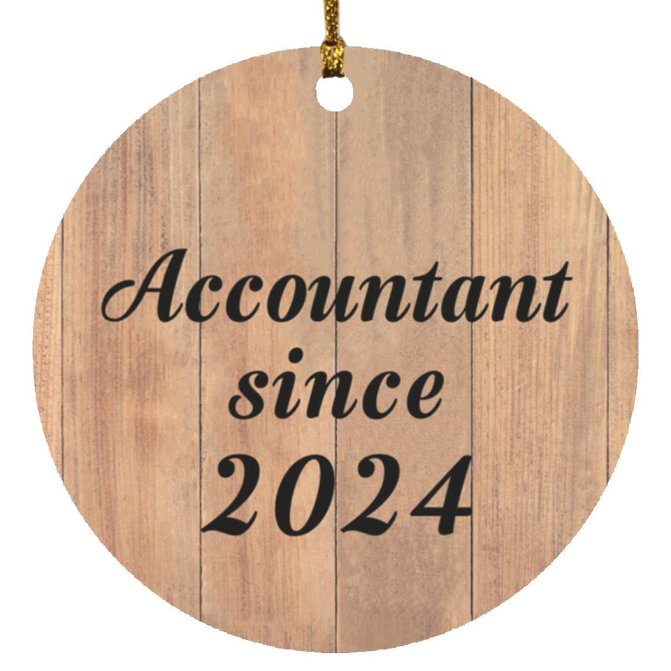 Accountant Since 2024 - Circle Ornament C