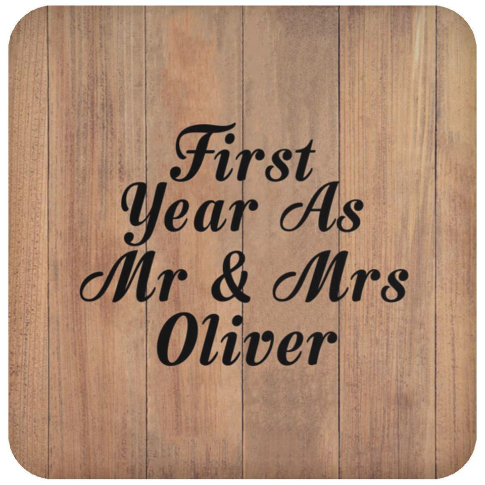 First Year As Mr & Mrs Oliver - Drink Coaster C