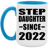Step Daughter Since 2022 - 15oz Accent Mug Blue