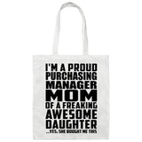 Proud Purchasing Manager Mom Of Awesome Daughter - Tote Bag White