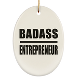 Badass Entrepreneur - Oval Ornament