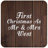 First Christmas As Mr & Mrs West - Drink Coaster D