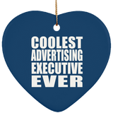 Coolest Advertising Executive Ever - Heart Ornament
