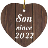 Son Since 2022 - Heart Ornament D