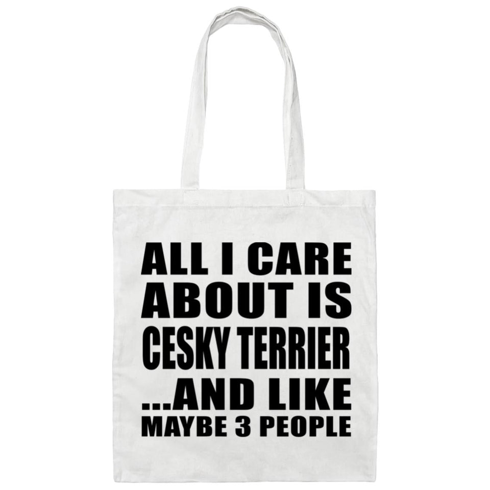 All I Care About Is Cesky Terrier - Tote Bag White