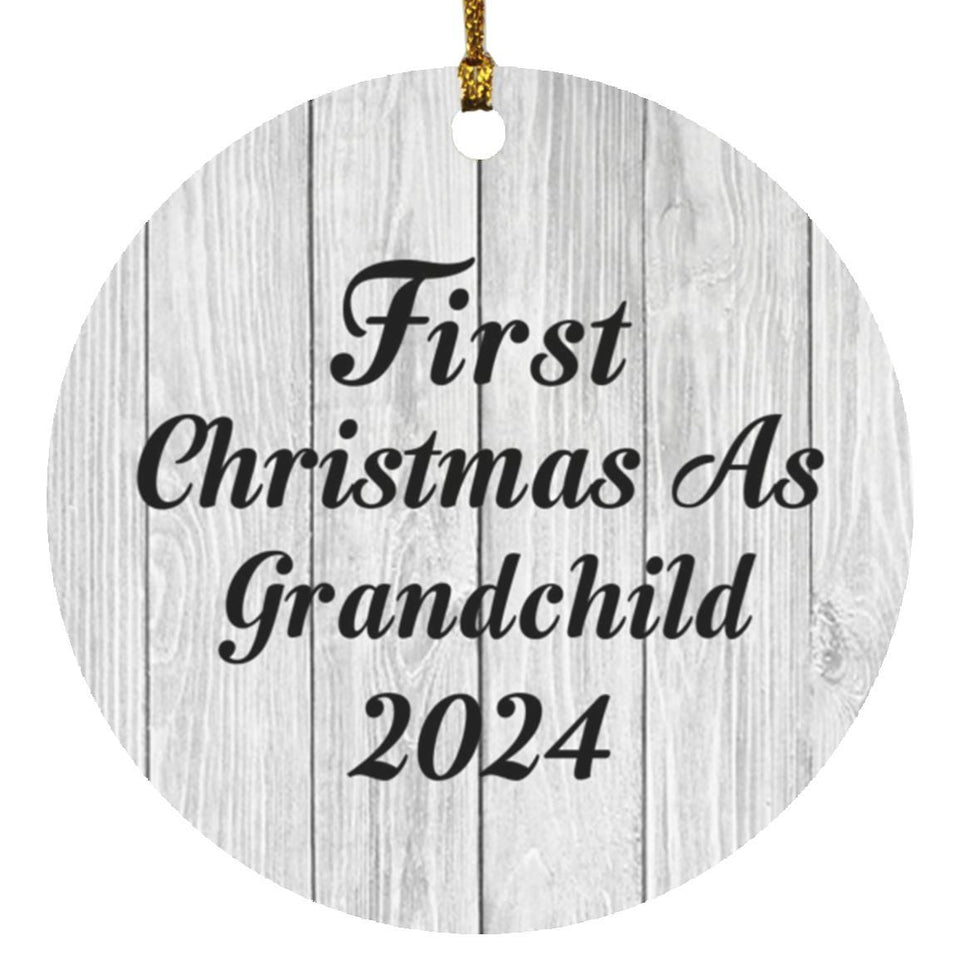 First Christmas As Grandchild 2024 - Circle Ornament F