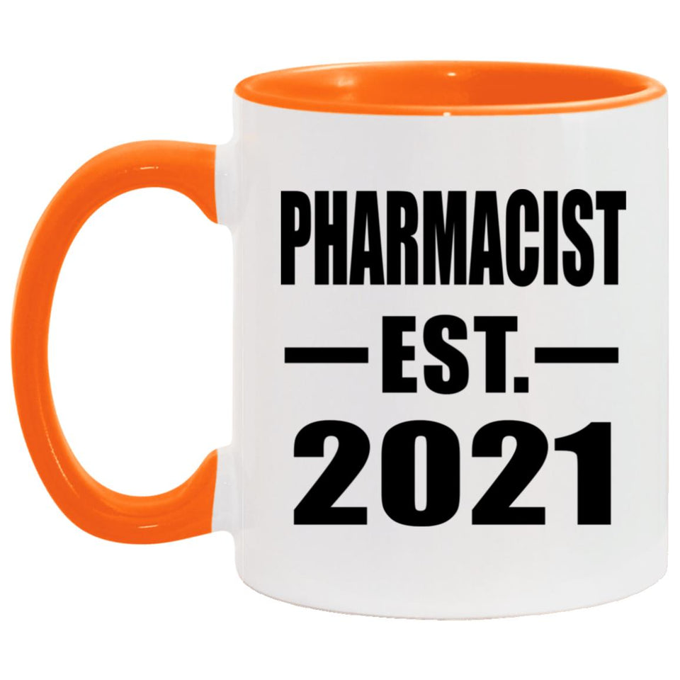 Pharmacist Established EST. 2021 - 11oz Accent Mug Orange