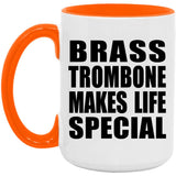 Brass Trombone Makes Life Special - 15oz Accent Mug Orange