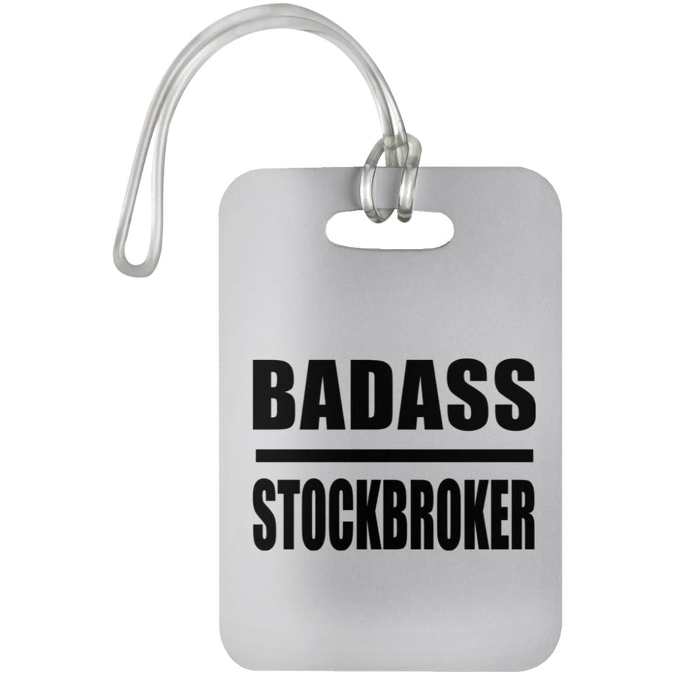 Badass Stockbroker - Luggage Bag Tag