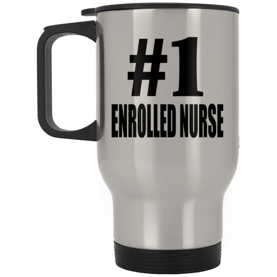 Number One #1 Enrolled Nurse - Silver Travel Mug