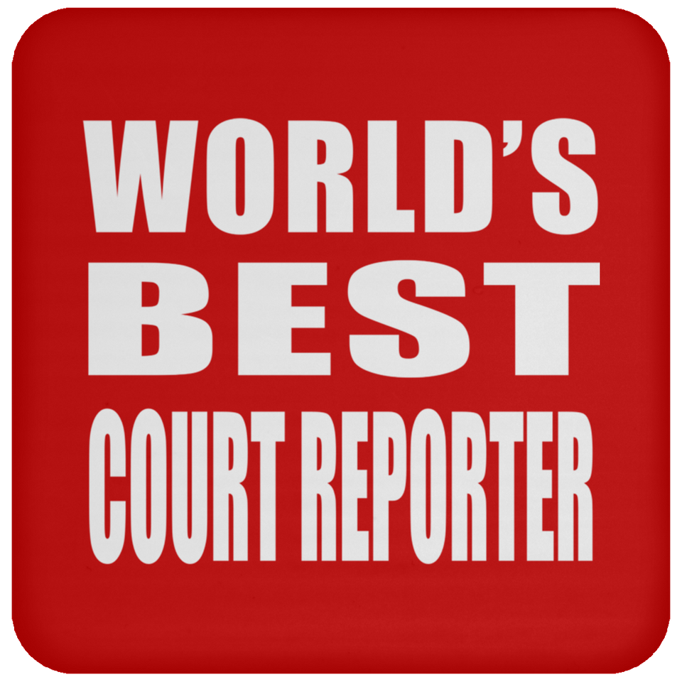 World's Best Court Reporter - Drink Coaster