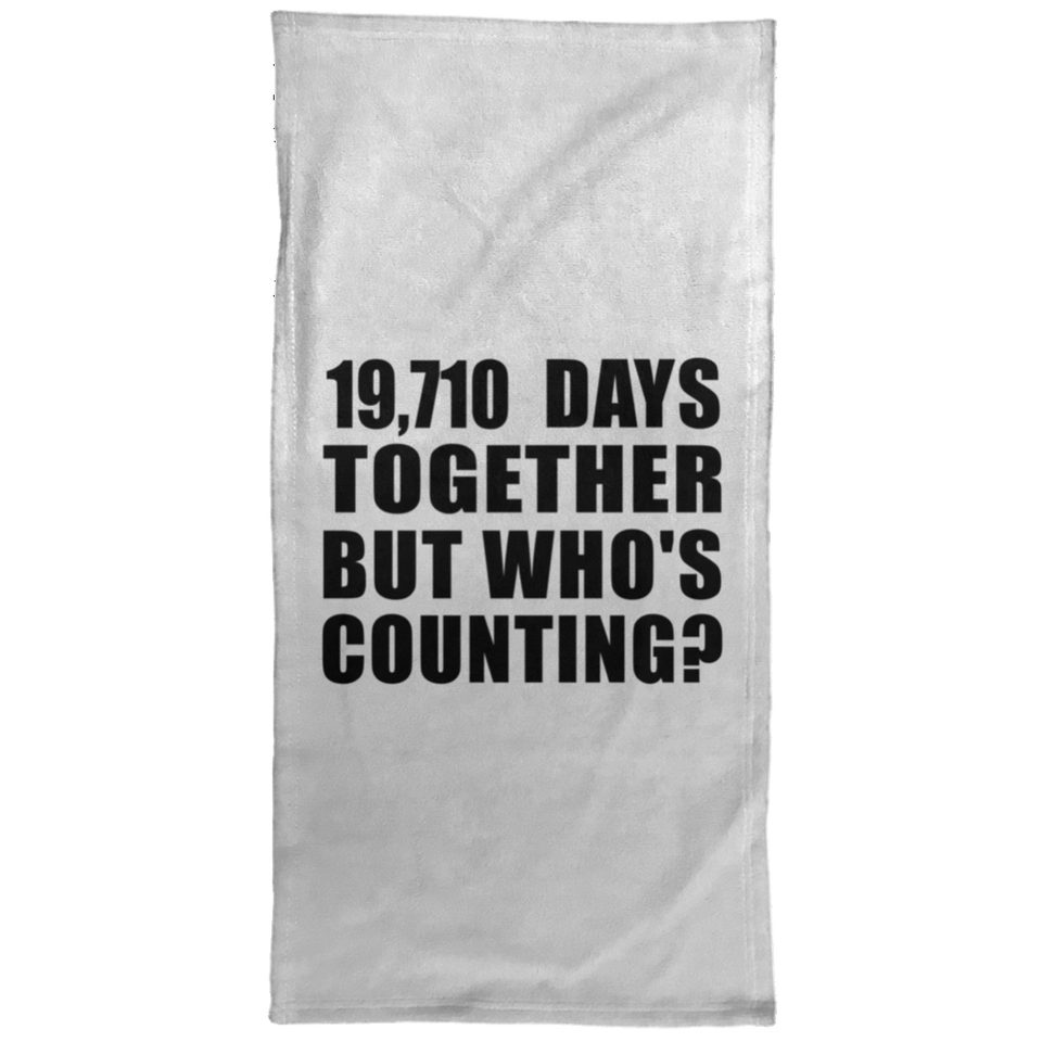 54th Anniversary 19,710 Days Together But Who's Counting - Hand Towel