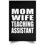 Mom Wife Teaching Assistant - Poster Portrait
