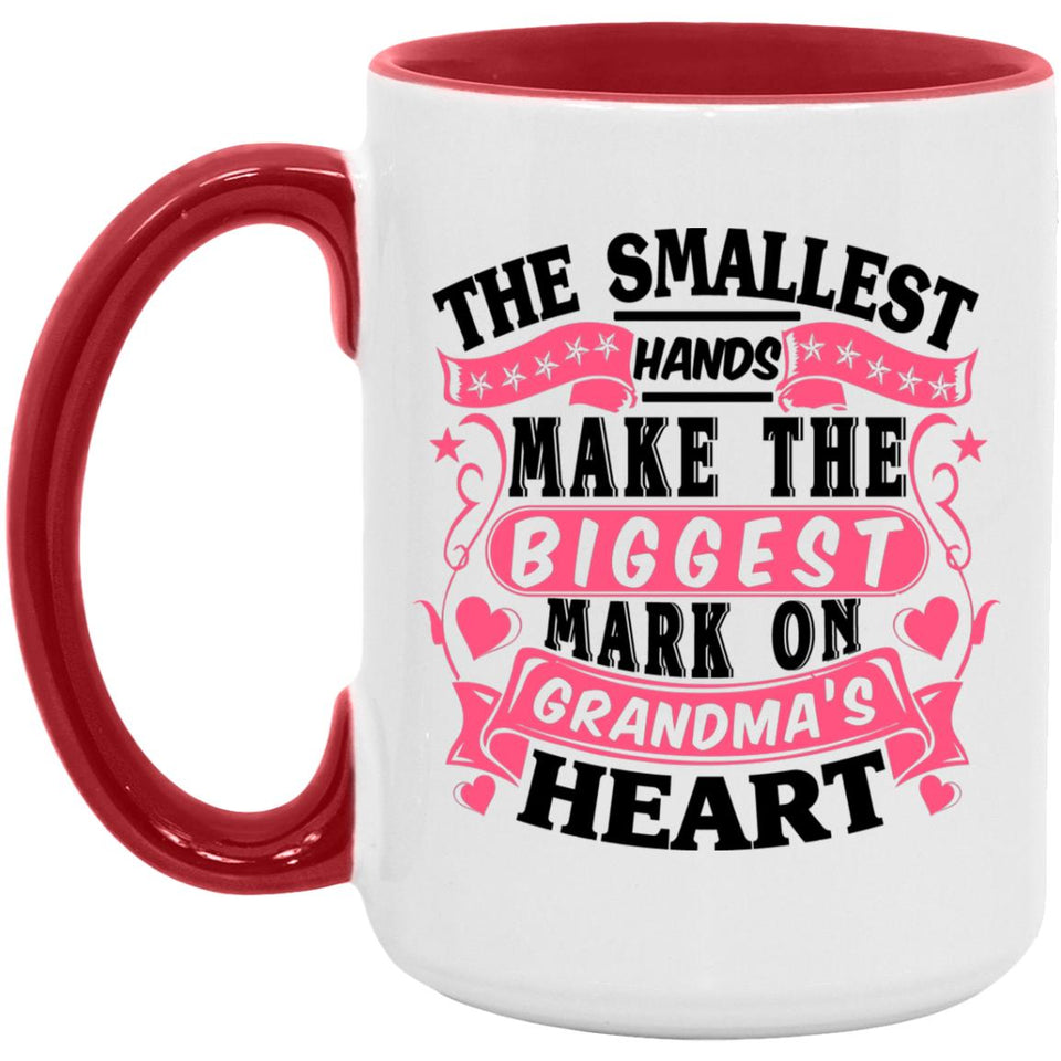 The Smallest Hands Make The Biggest Mark On Grandma's Heart - 15oz Accent Mug Red
