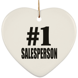 Number One #1 Salesperson - Heart Ornament