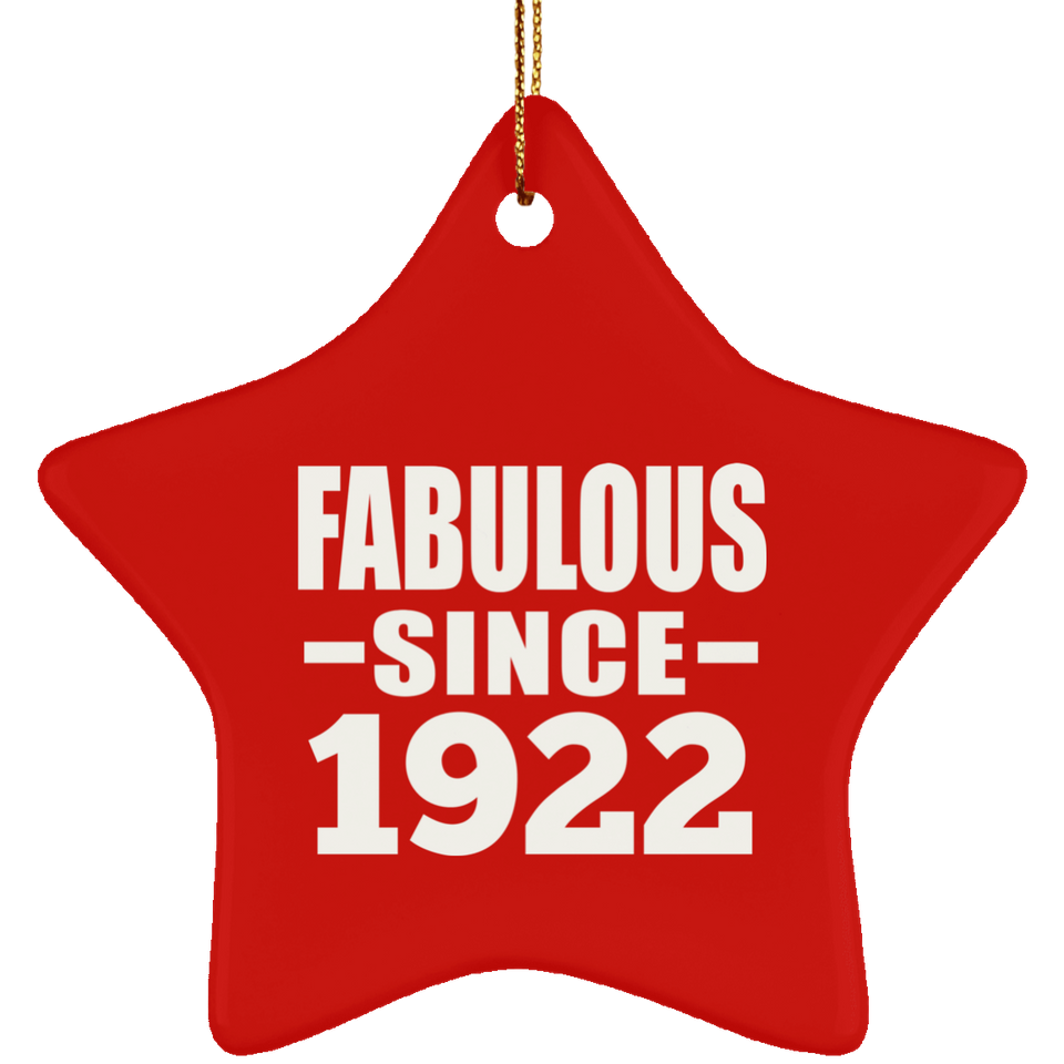 102nd Birthday Fabulous Since 1922 - Star Ornament