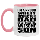 Proud Safety Inspector Dad Of Awesome Son - 11oz Accent Mug Pink