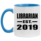 Librarian Established EST. 2019 - 11oz Accent Mug Blue