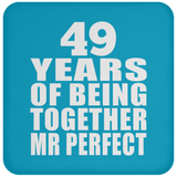 49th Anniversary 49 Years Of Being Mr Perfect - Drink Coaster
