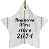 Registered Nurse Since 2024 - Star Ornament F