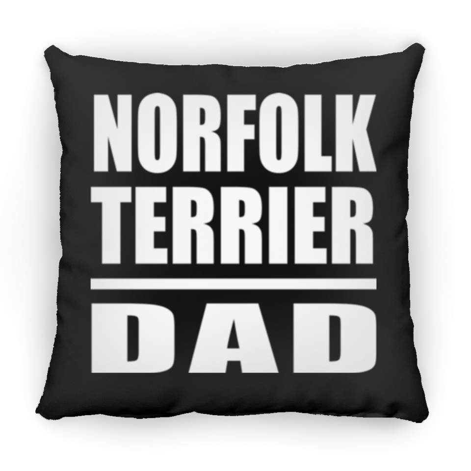 Norfolk Terrier Dad - Throw Pillow Black
