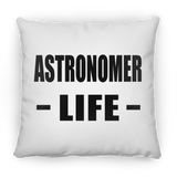 Astronomer Life - Throw Pillow