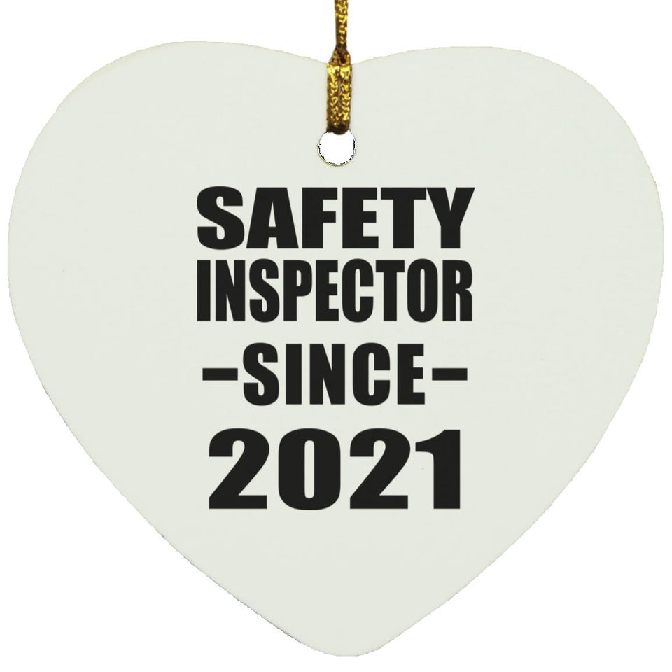 Safety Inspector Since 2021 - Heart Ornament