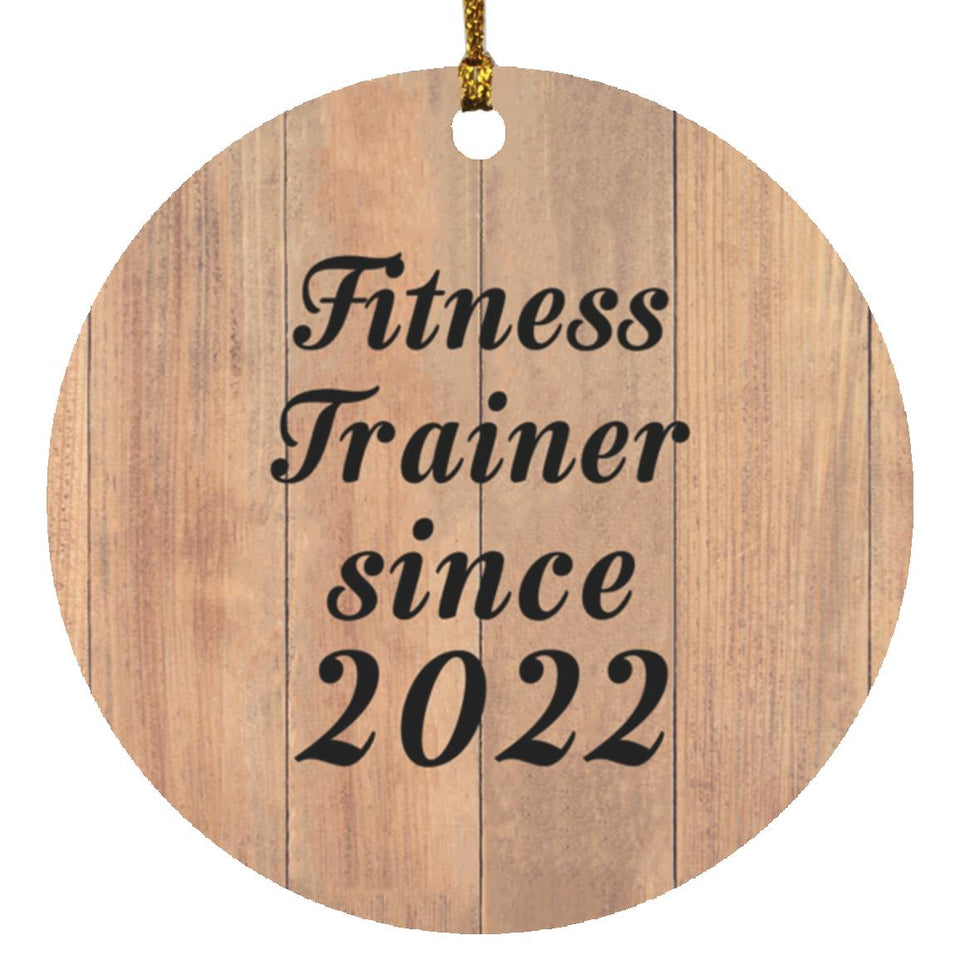 Fitness Trainer Since 2022 - Circle Ornament C