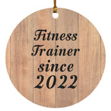 Fitness Trainer Since 2022 - Circle Ornament C