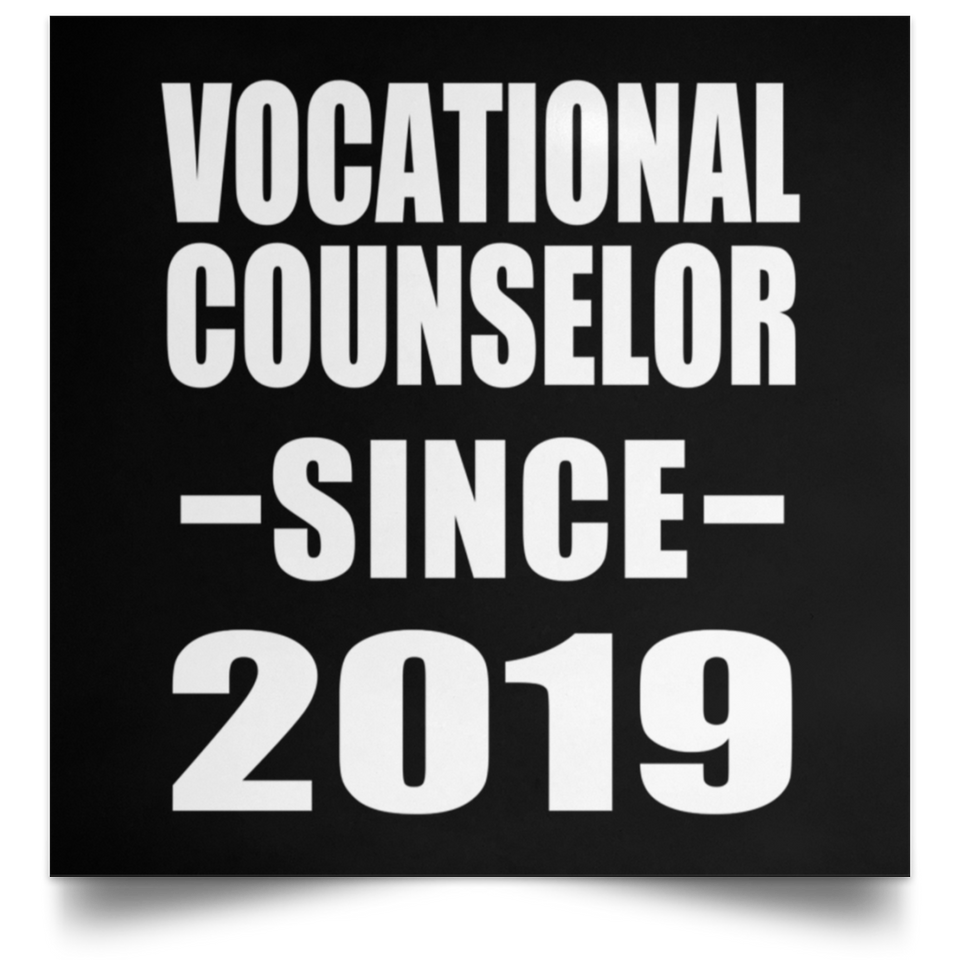 Vocational Counselor Since 2019 - Poster Square