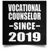 Vocational Counselor Since 2019 - Poster Square
