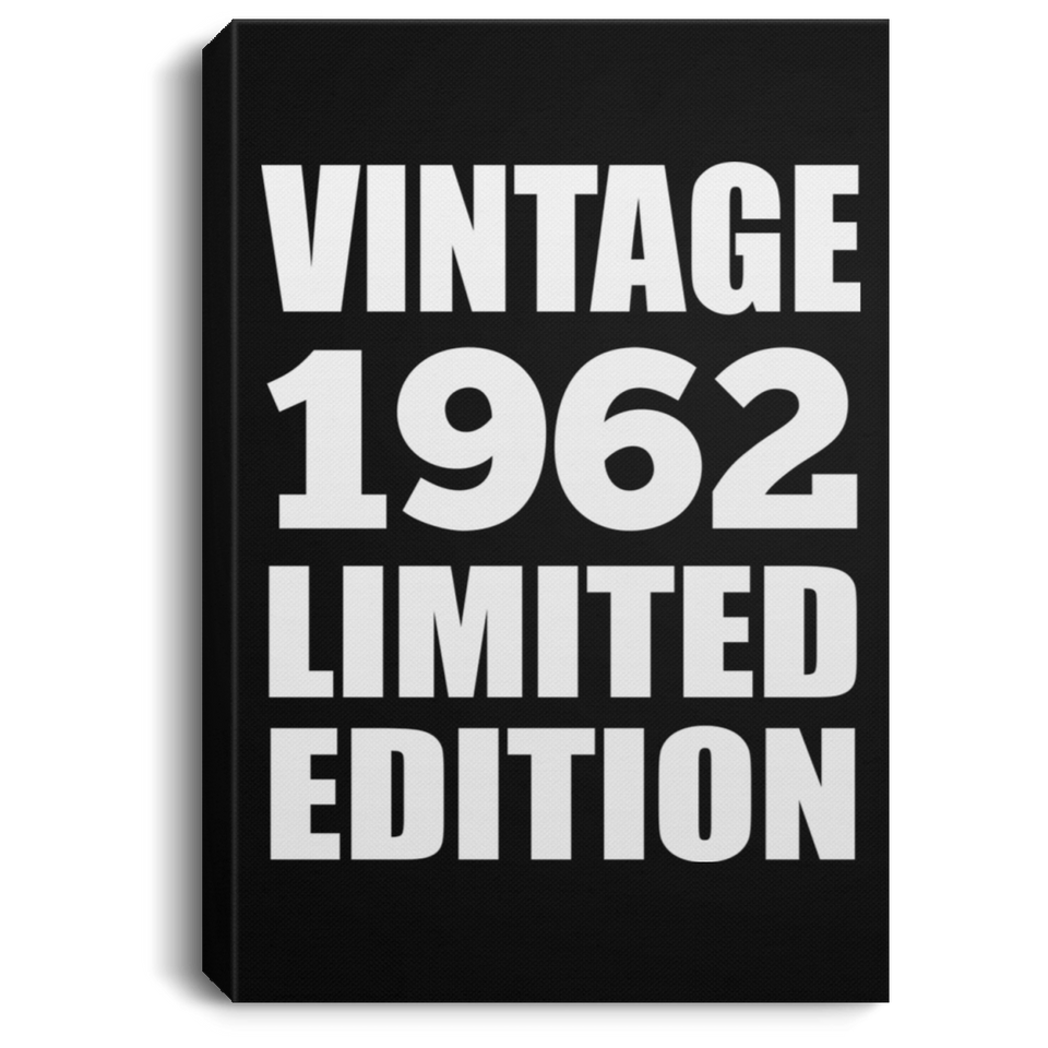 62nd Birthday Vintage 1962 Limited Edition - Canvas Portrait
