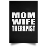 Mom Wife Therapist - Poster Portrait