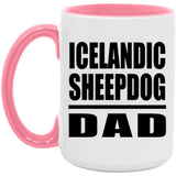 Icelandic Sheepdog Dad - 15oz Accent Mug Pink