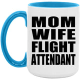 Mom Wife Flight Attendant - 15oz Accent Mug Blue