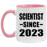 Scientist Since 2023 - 11oz Accent Mug Pink