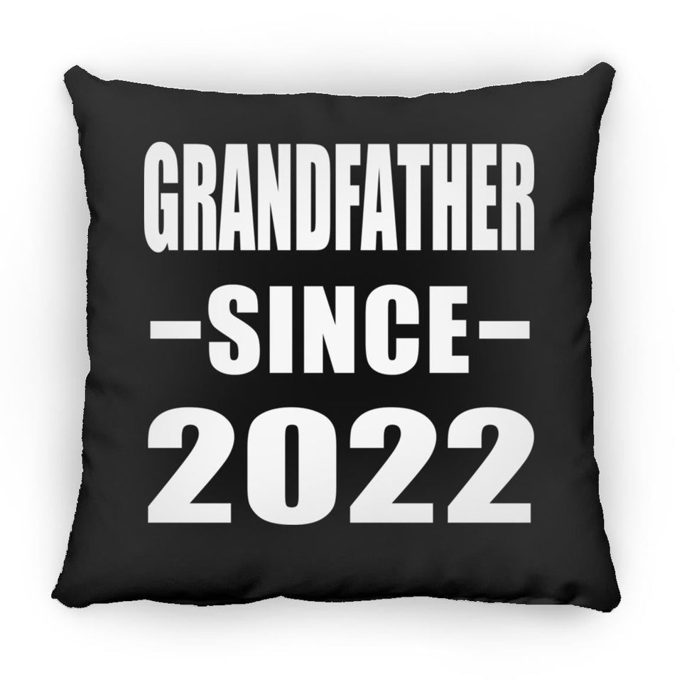 Grandfather Since 2022 - Throw Pillow Black