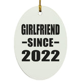 Girlfriend Since 2022 - Oval Ornament