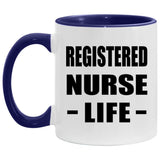 Registered Nurse Life - 11oz Accent Mug Purple