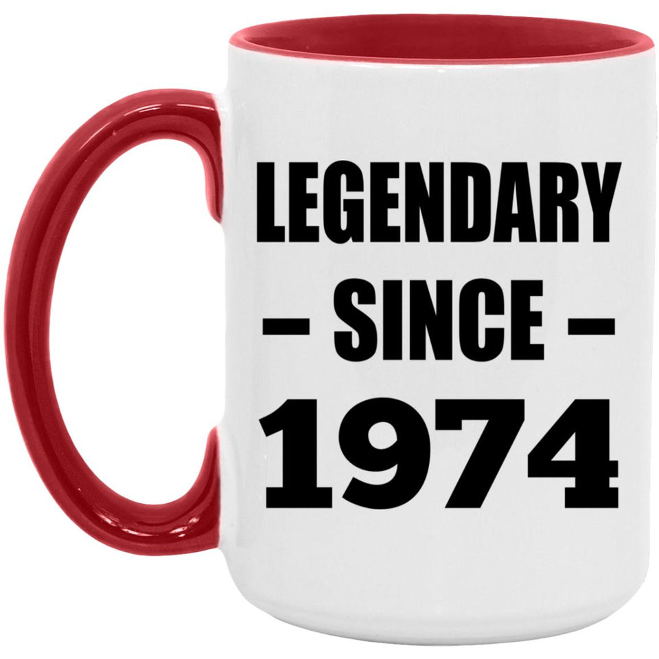 50th Birthday Legendary Since 1974 - 15oz Accent Mug Red