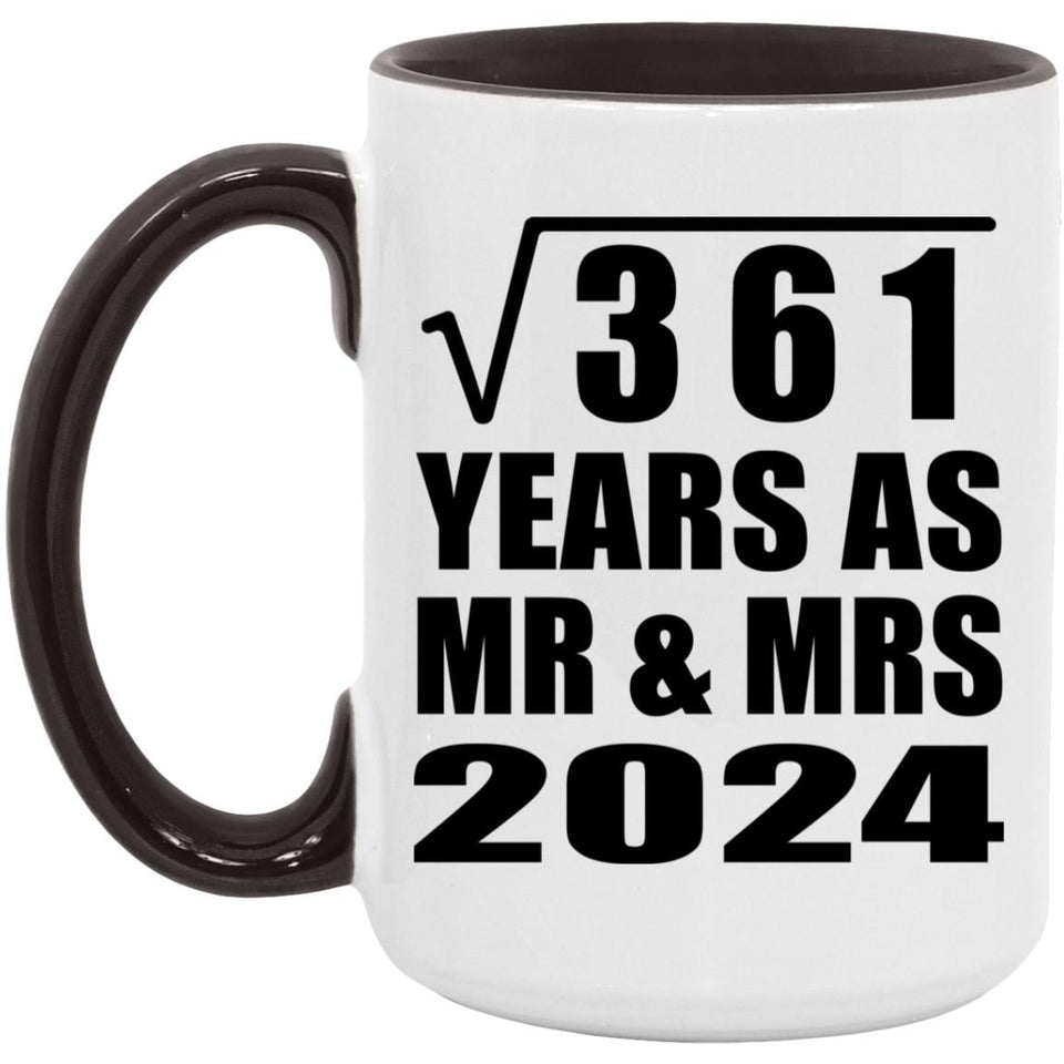 19th Anniversary Square Root of 361 Years As Mr & Mrs 2024 - 15oz Accent Mug Black