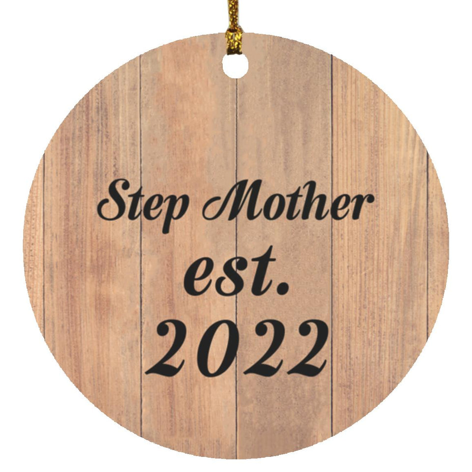 Step Mother Established EST. 2022 - Circle Ornament C