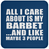 All I Care About Is My Barbet - Drink Coaster